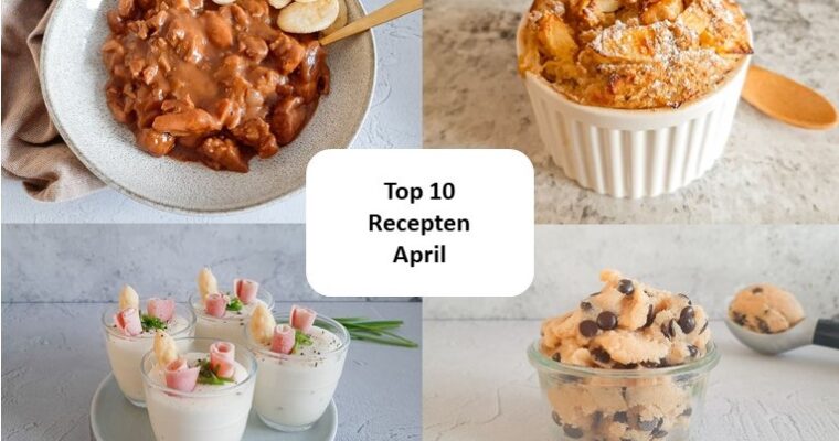 Top 10 recepten van april – 2021