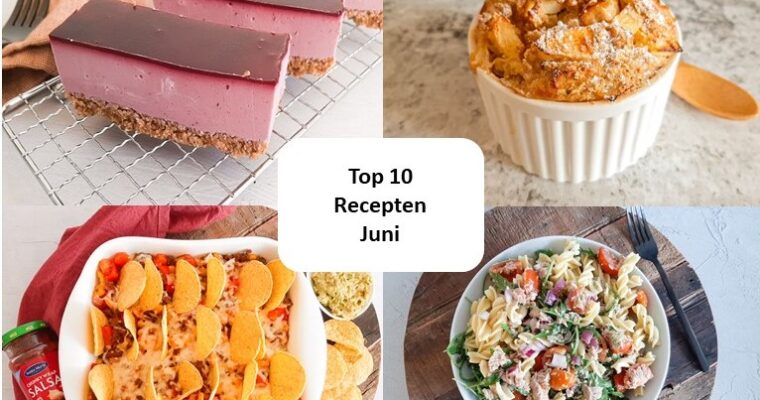 Top 10 recepten van juni – 2021